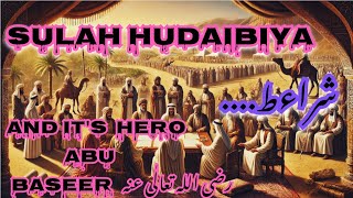 Sulah Hudaibiya  Sharait  Bait e Rizwan [upl. by Nahtnanhoj87]