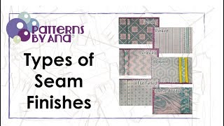 Types of Seam Finishes  Tutorial [upl. by Nylaras]