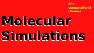 Molecular simulations introduction Molecular dynamics MD Monte carlo MC [upl. by Conrado]