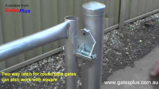 Gate Latch 2 way for round pipe and square [upl. by Harriet]