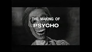 The Making Of Psycho [upl. by Janeen]