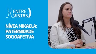 Paternidade Socioafetiva  EntreVistas [upl. by Analise761]