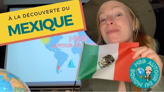 Le MEXIQUE  Découverte des pays du monde avec Meg  Géographie pour enfants [upl. by Darton160]